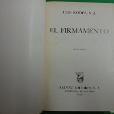 Libros de segunda mano: ANTIGUO LIBRO EL FIRMAMENTO. LUIS RODES, S.J. BARCELONA 1939.. Lote 381780134