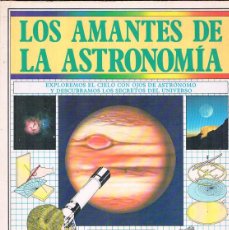 Libros de segunda mano: LOS AMANTES DE LA ASTRONOMIA GUIA PRACTICA ILUSTRADA COLIN A RONAN EDITORIAL BLUME 1982 **. Lote 400250344