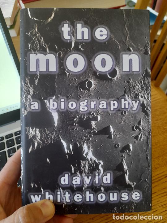 raro. astronomia. the moon: a biography whiteho - Acquista Libri usati di  astronomia su todocoleccion
