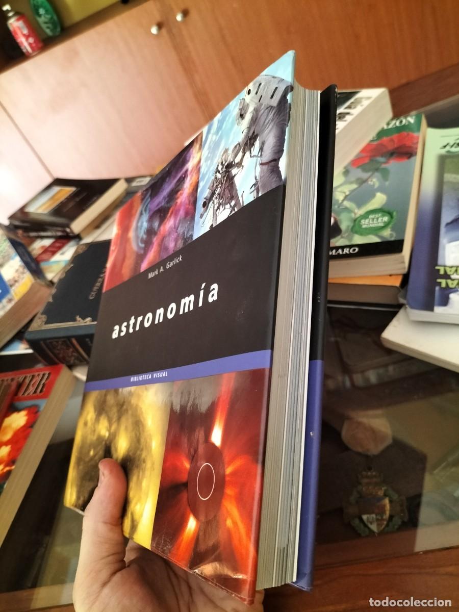 Libros de segunda mano: MARK A. GARLICK Astronom&iacute;a Biblioteca visual - Foto 3