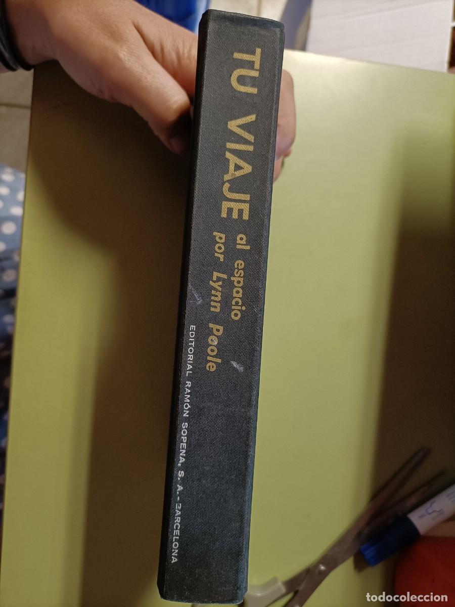 Libros de segunda mano: Tu viaje al espacio. Poodle, Lynn. 1958 - Foto 2