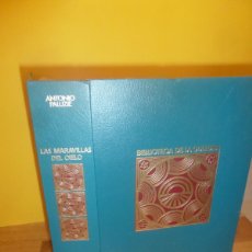 Libros de segunda mano: LAS MARAVILLAS DEL CIELO - ANTONIO PALUZIE - BIBLIOTECA DE CULTURA DANAE - DISPONGO DE MAS LIBROS