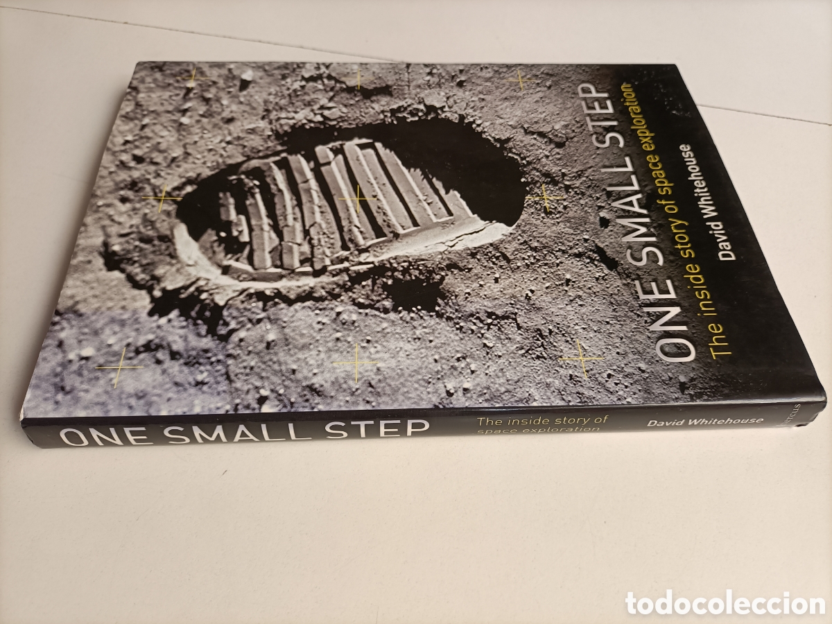Libros de segunda mano: One Small step.The Inside story if space exploration David Whitehouse - Foto 1