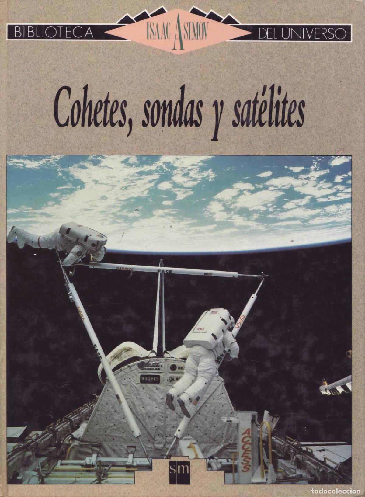 Libros de segunda mano: Cohetes, sondas y satelites - Foto 1