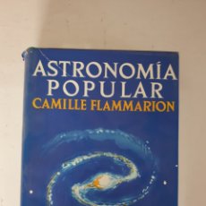 Libros de segunda mano: ASTRONOMÍA POPULAR. CAMILLE FLAMMARION. MONTANER Y SIMÓN S.A. 1963