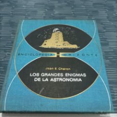Libros de segunda mano: LOS GRANDES ENIGMAS DE LA ASTRONOMÍA JEAN E. CHARON,PLAZA JANES,1970,269 PAG.