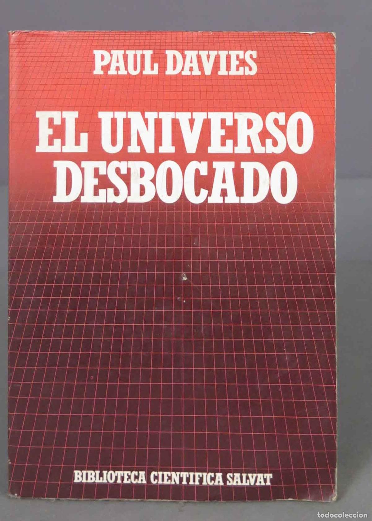 Libros de segunda mano: El universo desbocado. Davies - Foto 1