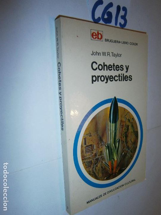 Libros de segunda mano: ANTIGUO BRUGUERA LIBRO COLOR - COHETES Y PROYECTILES - Foto 1