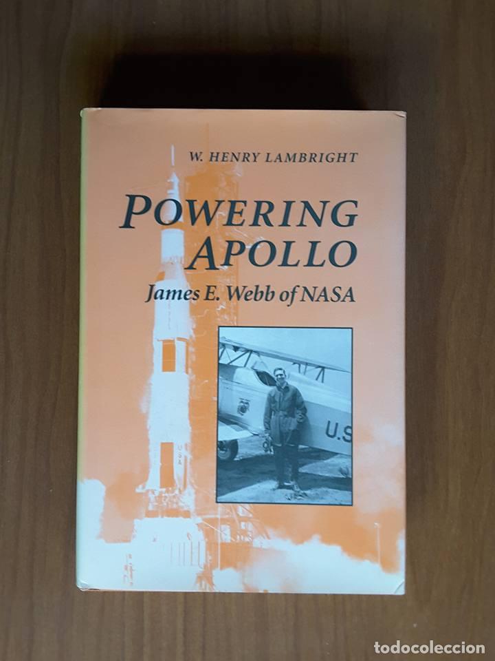 Libros de segunda mano: Powering Apollo. W. Henry Lambright - Foto 1