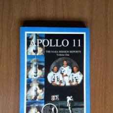 Libros de segunda mano: APOLLO 11. THE NASA MISSION REPORTS. VOL 1 Y 2.