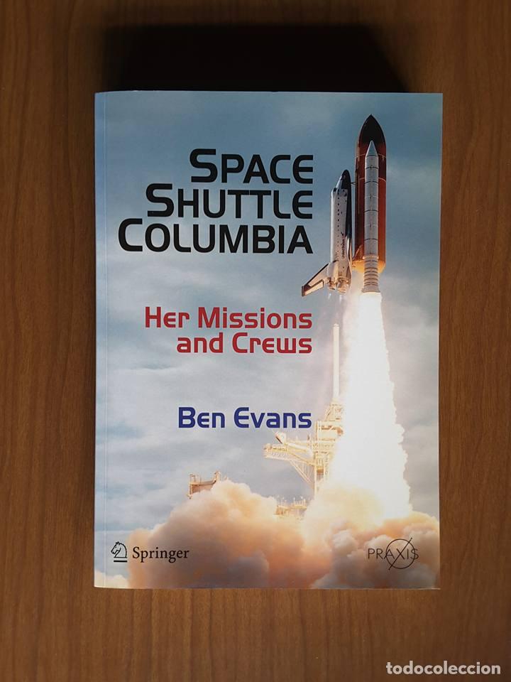 Libros de segunda mano: Space Shuttle Columbia. Ben Evans - Foto 1