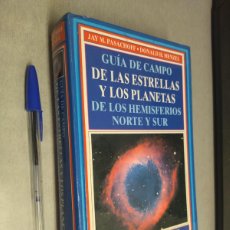 Libros de segunda mano: GUÍA DE CAMPO DE LAS ESTRELLAS Y LOS PLANETAS DE LOS HEMISFERIOS NORTE Y SUR / ED. OMEGA 1995