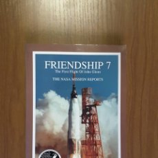 Libros de segunda mano: FRIENDSHIP 7. NASA. THE FIRST FLIGHT OF JOHN GLENN.