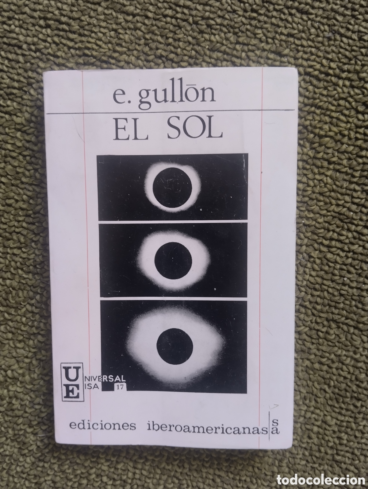 Libros de segunda mano: El Sol, e. Gull&oacute;n, ediciones Iberoamericanas, 1968 - Foto 1