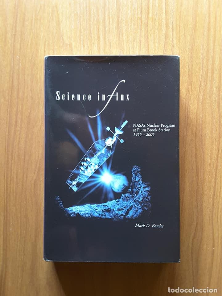 Libros de segunda mano: Science in Flux. Mark D. Bowles - Foto 1