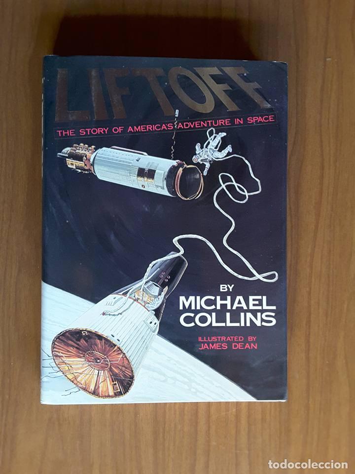 Libros de segunda mano: Liftoff. Michael Collins - Foto 1