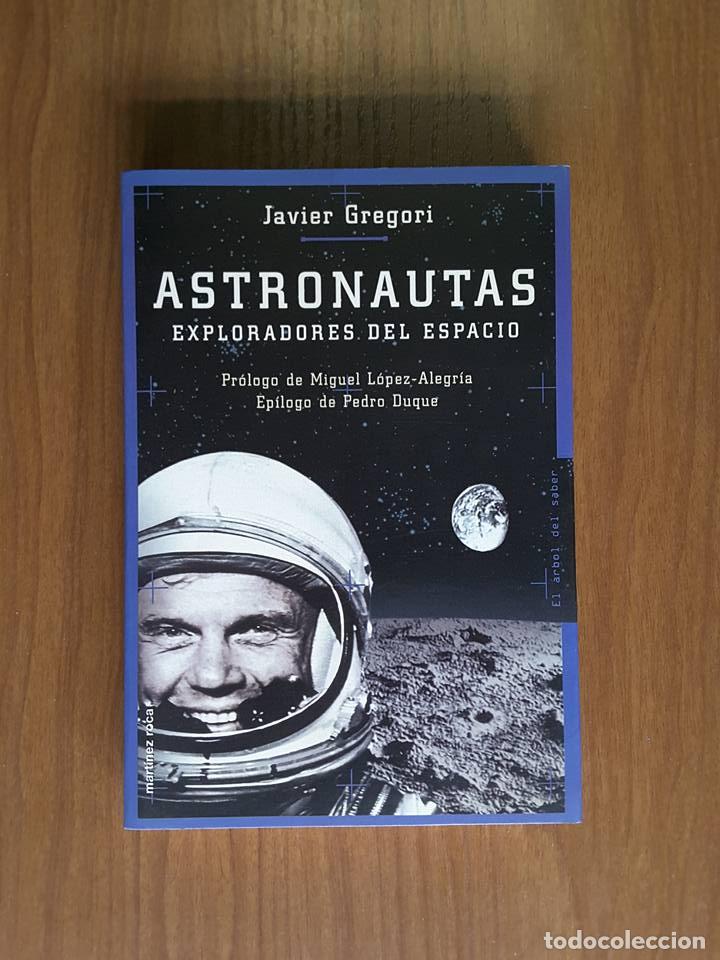 Libros de segunda mano: Astronautas. Javier Gregori. - Foto 1