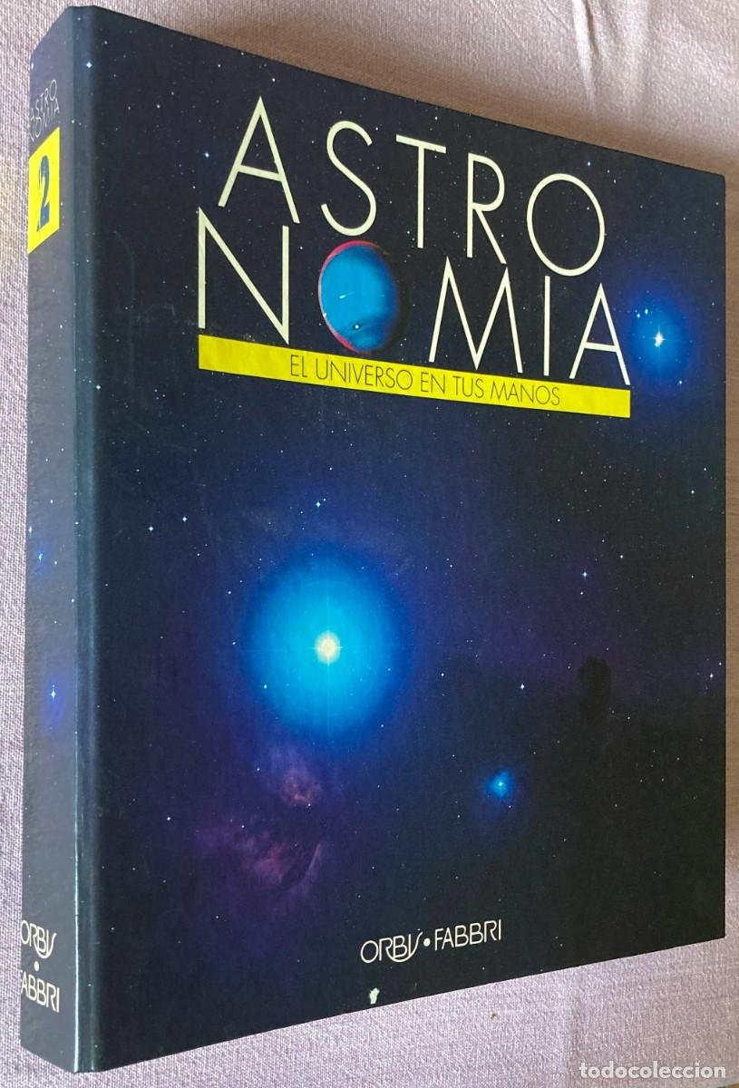 astronomia. el universo en tus manos. tomo 2. e - Compra venta en ...