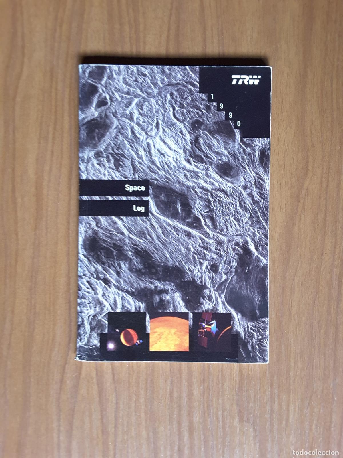 Libros de segunda mano: TRW Space Log 1990 Vol. 26 - Foto 1