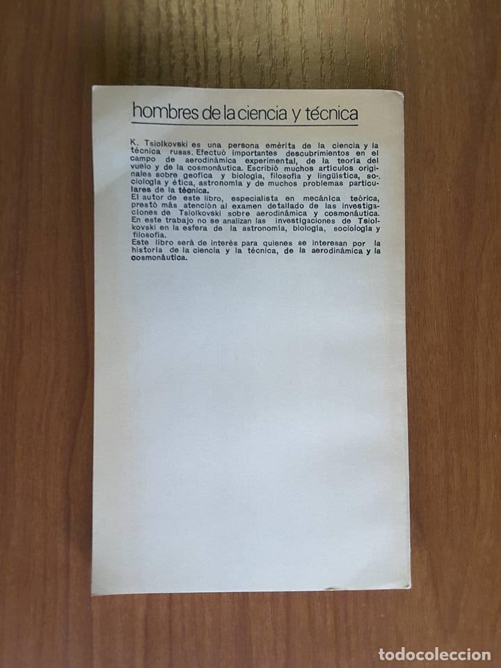 Libros de segunda mano: Konstant&iacute;n Eduardovich Tsiolkovski. A.A. Kosmodemianski - Foto 2