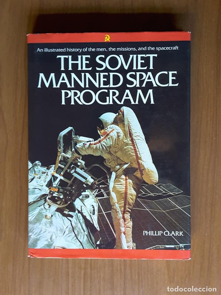 Libros de segunda mano: The Soviet Manned Space Program. Phillip Clark - Foto 1