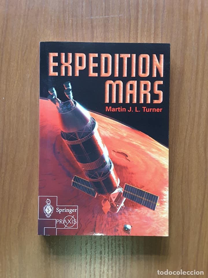 Libros de segunda mano: Expedition Mars. Martin J.L. Turner - Foto 1