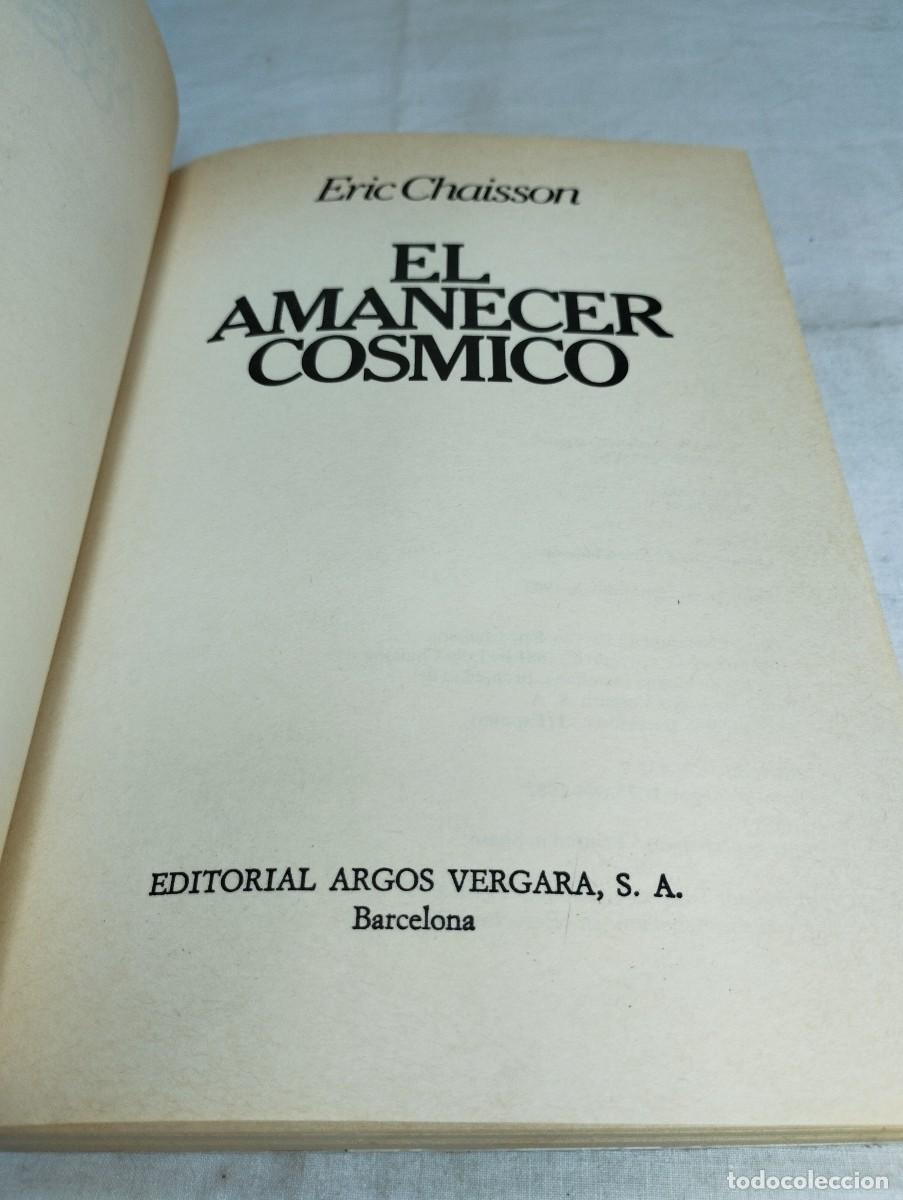 Libros de segunda mano: El amanecer c&oacute;smico. Eric Chaisson - Foto 2