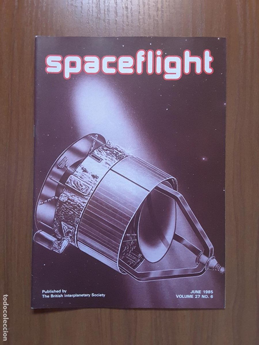 Libros de segunda mano: Spaceflight Vol. 27 - No 6 - Revista exploraci&oacute;n del espacio en ingl&eacute;s. - Foto 1