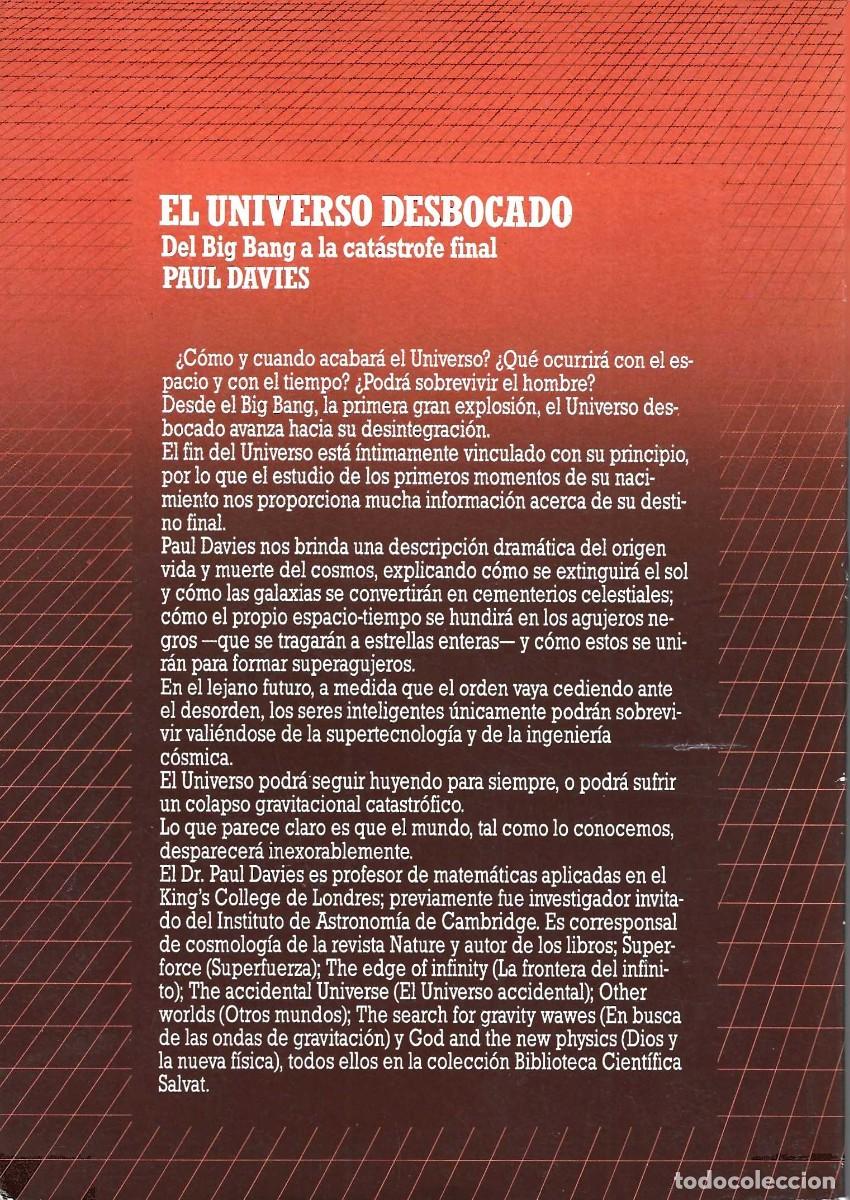 Libros de segunda mano: EL UNIVERSO DESBOCADO PAUL DAVIES - Foto 2
