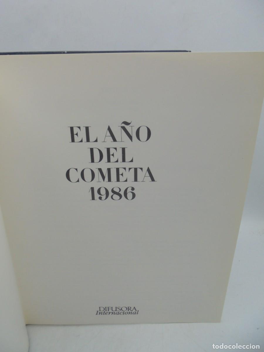 Libros de segunda mano: EL A&Ntilde;O DEL COMETA. 1986. PAGS : 449. - Foto 2