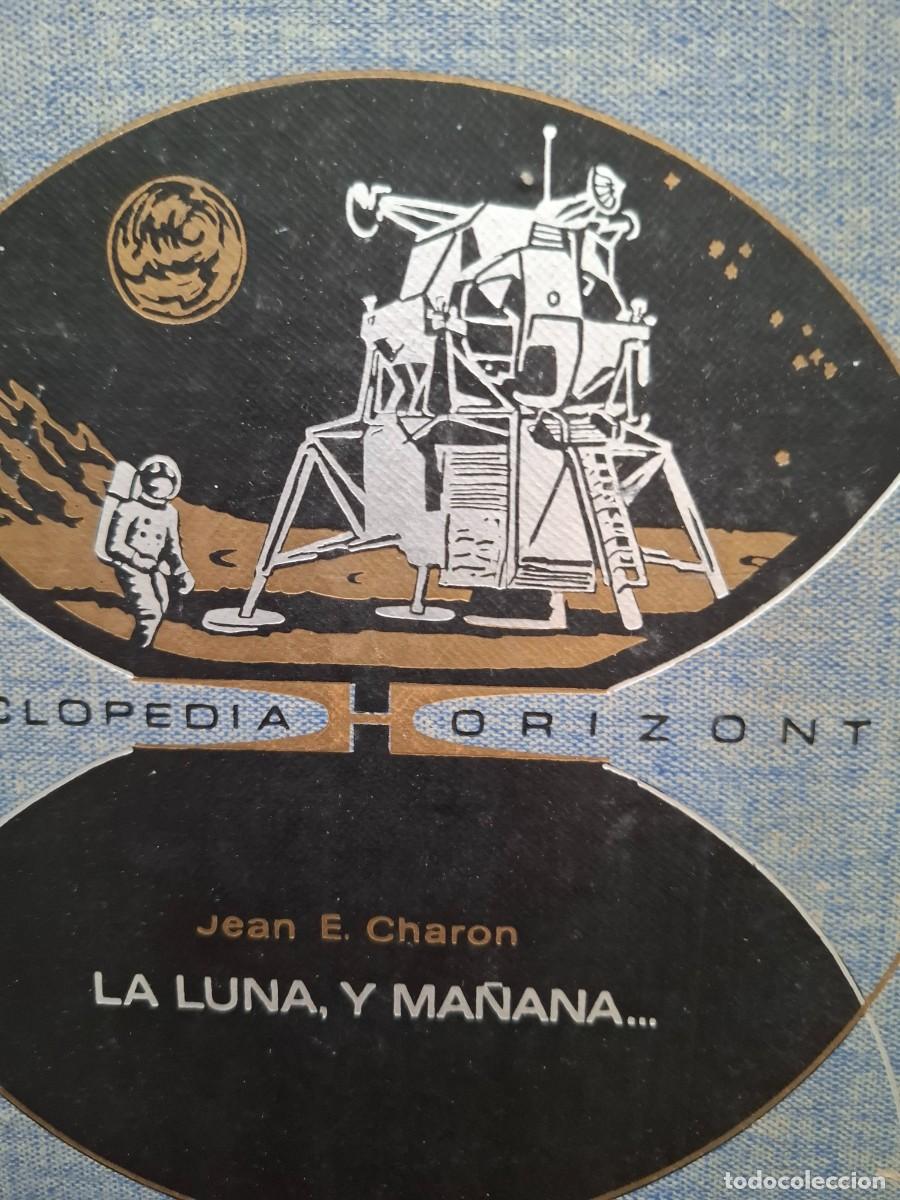 Libros de segunda mano: la Luna y ma&ntilde;ana Jean E Charon - Foto 1
