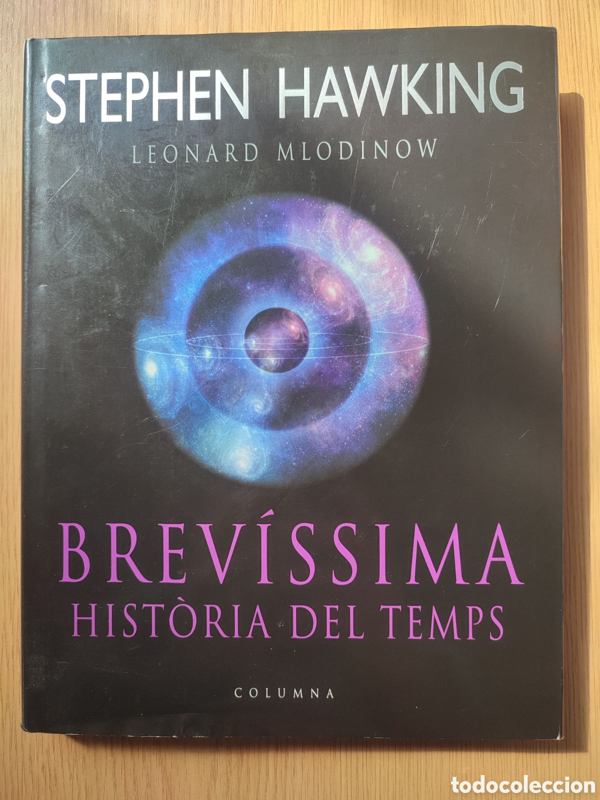 Libros de segunda mano: Brev&iacute;ssima hist&ograve;ria del temps. Stephen Hawking . En catal&agrave; - Foto 1