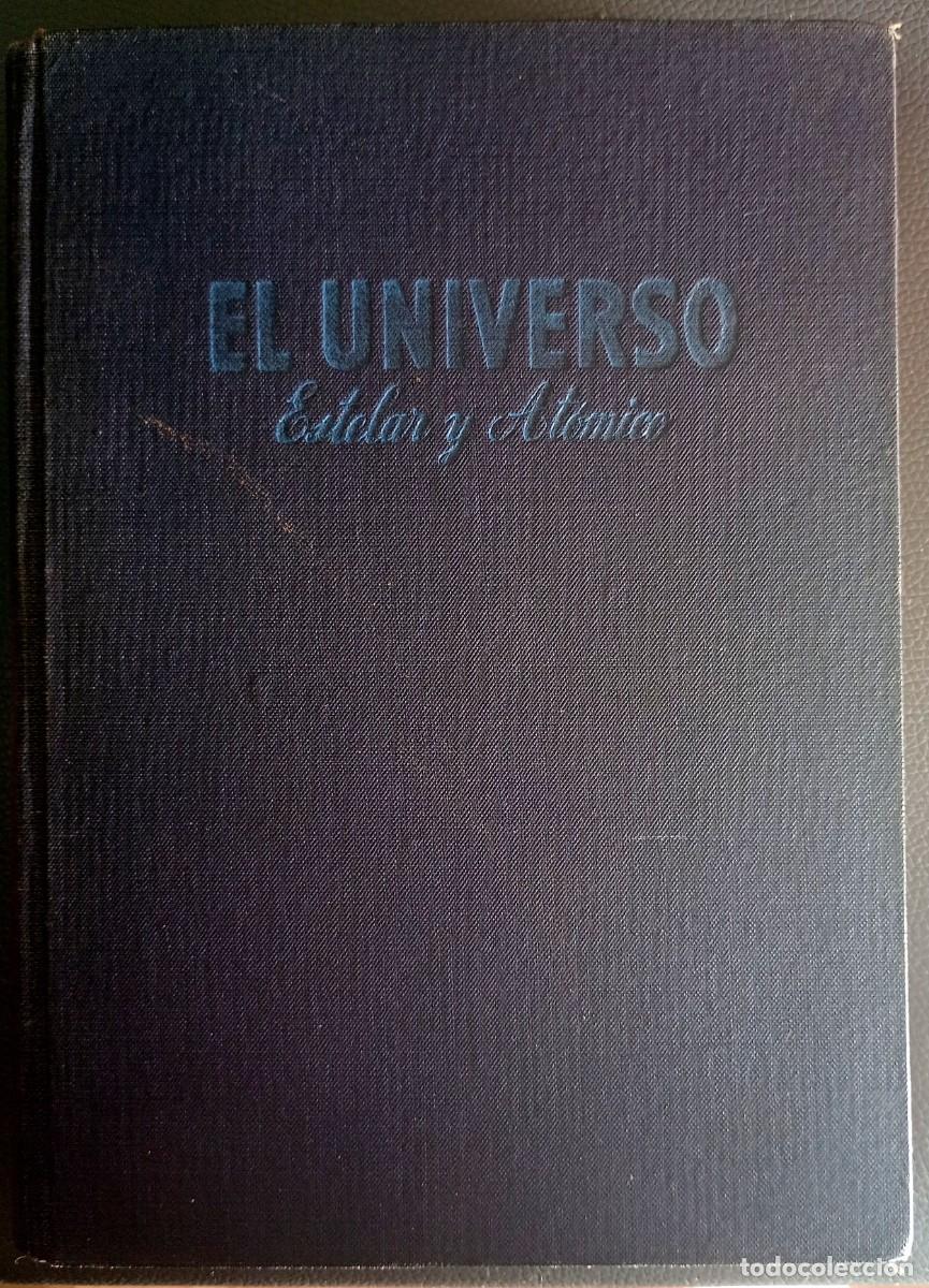 Libros de segunda mano: George Edwin Frost . El universo estelar y at&oacute;mico - Foto 1
