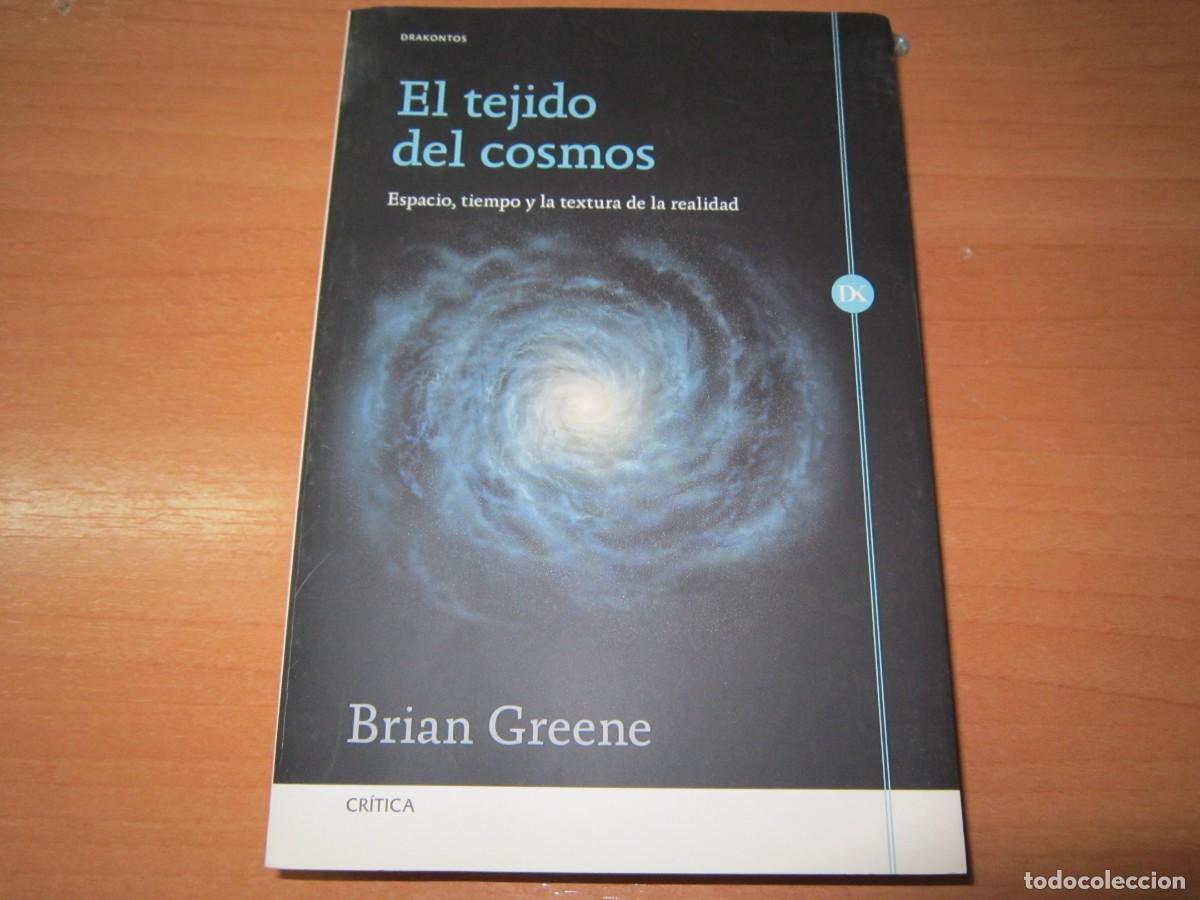 Libros de segunda mano: El tejido del cosmos, de Brian Greene - Foto 1