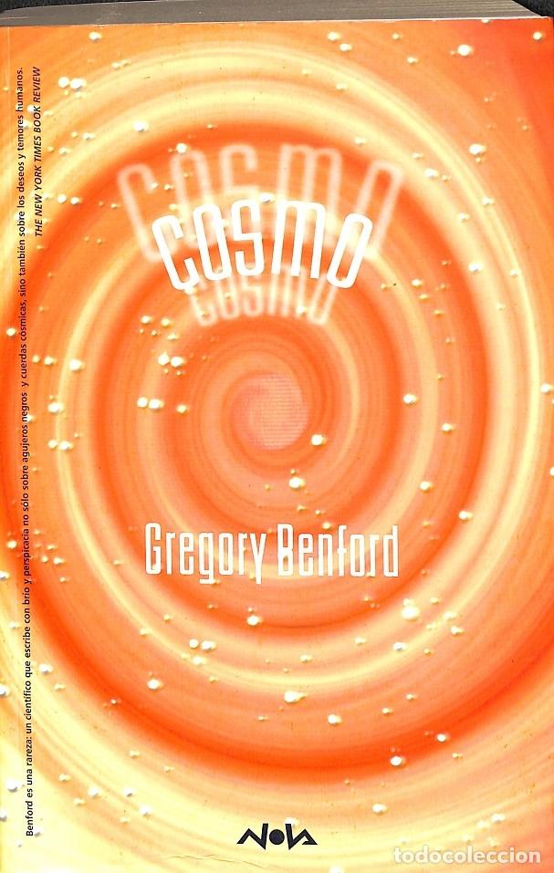Libros de segunda mano: COSMO - BENFORD, GREGORY - EDICIONES B - 1999 - NOVA 128 - Foto 1