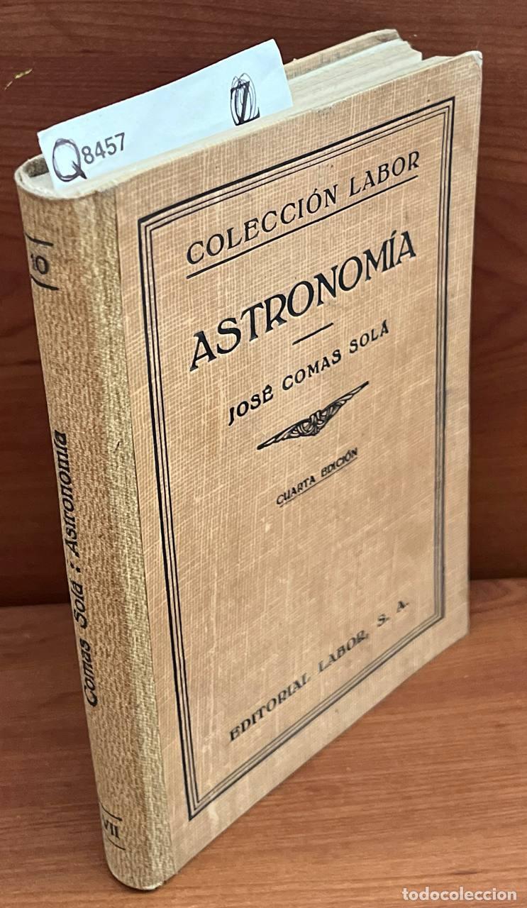 Libros de segunda mano: COMAS SOL&Aacute;, Jos&eacute; - Astronom&iacute;a. - Foto 1