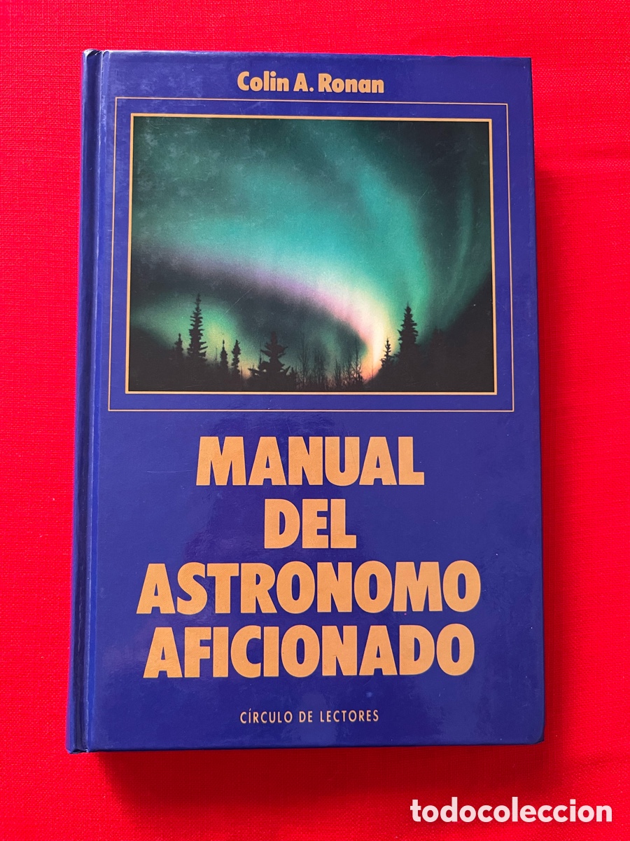 Libros de segunda mano: Libro Manual del Astronomo Aficionado - Foto 1