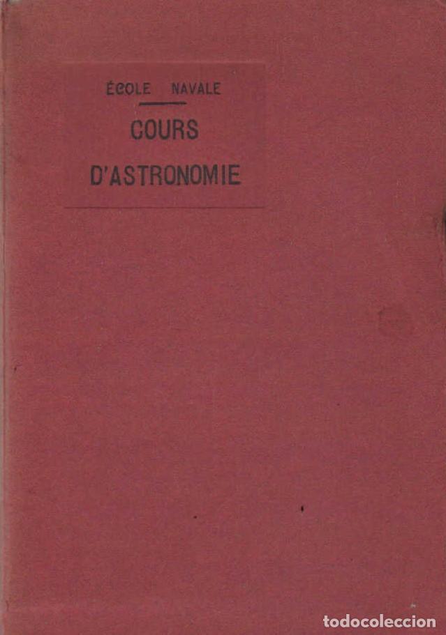 Libros de segunda mano: &Eacute;COLE NAVAL ECOURS DASTRONOMIA. A-ESAS-159 - Foto 1