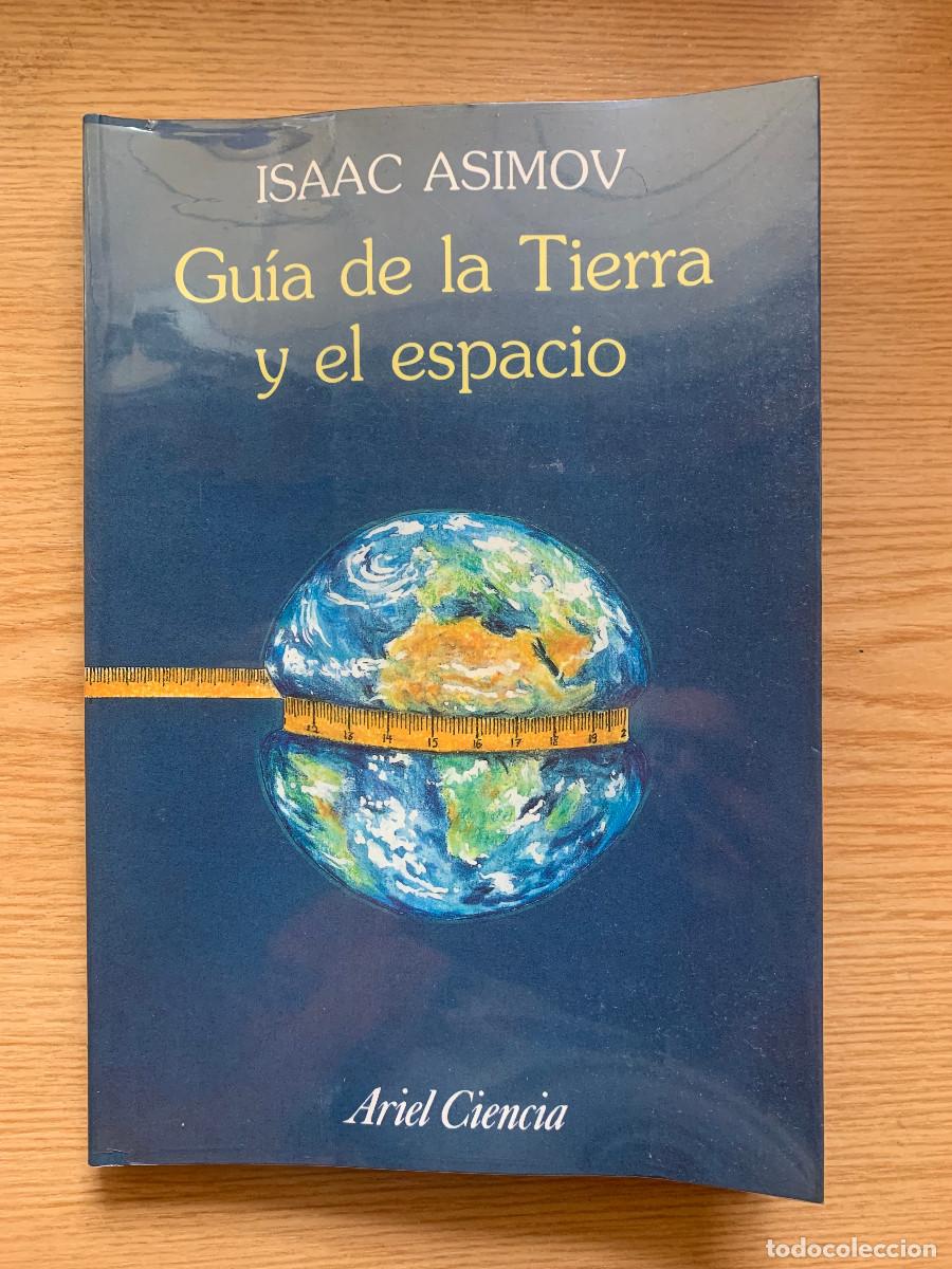 Libros de segunda mano: Gu&iacute;a de la Tierra y el Espacio - Isaac Asimov - Foto 1