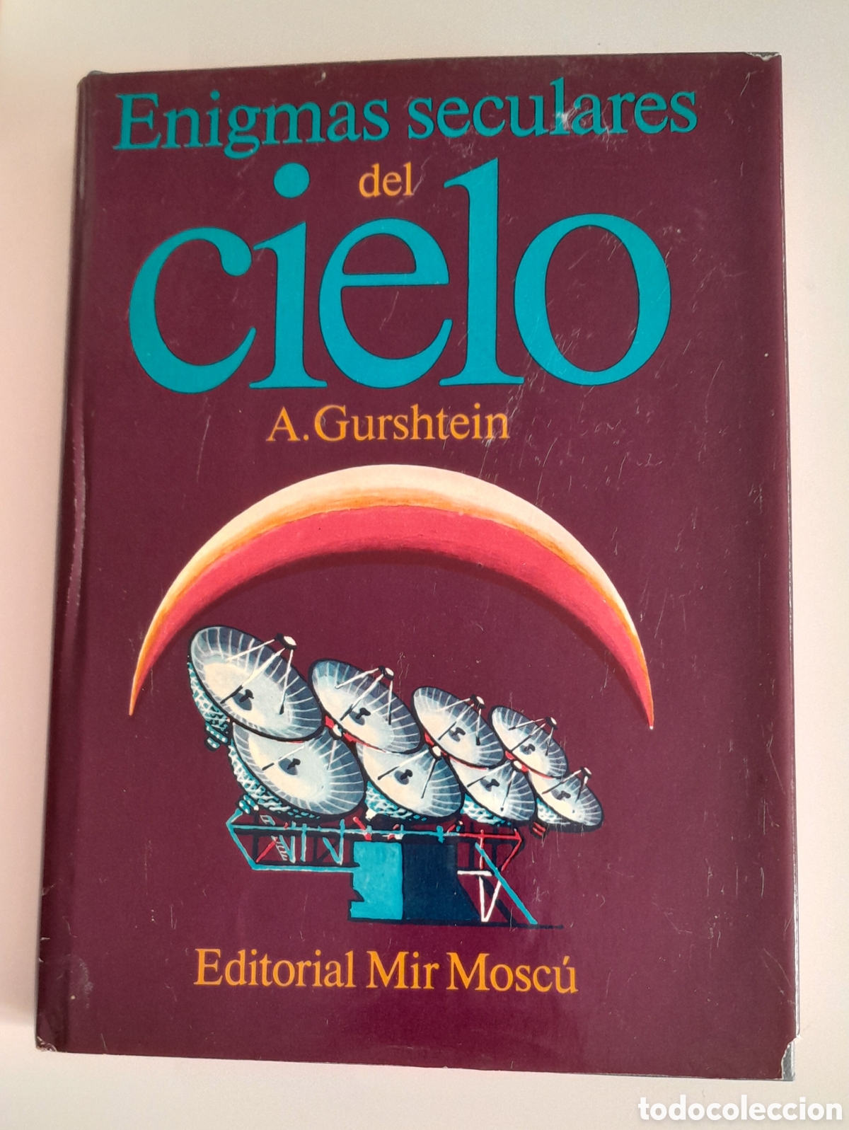 Libros de segunda mano: Enigmas seculares del cielo. A.Hurdhtein. Mir Mosc&uacute;.