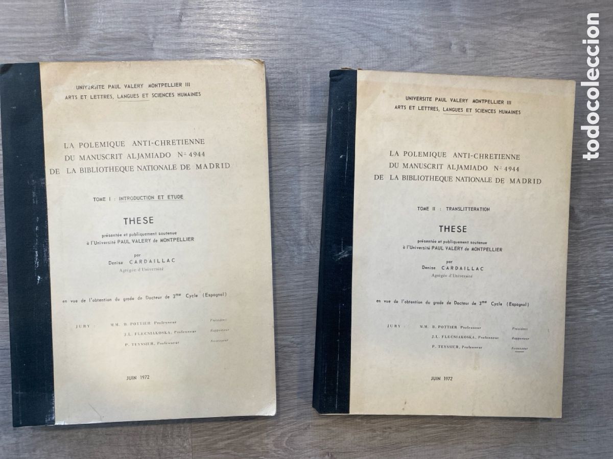 Libros de segunda mano: La polemique anti-chrétienne du manuscrit aljamiado no. 4944* ( Copia Tesis / 2 Tomos)