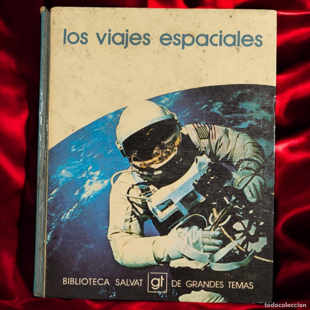 Libros de segunda mano: Los Viajes Espaciales - Biblioteca Salvat de Grandes Temas