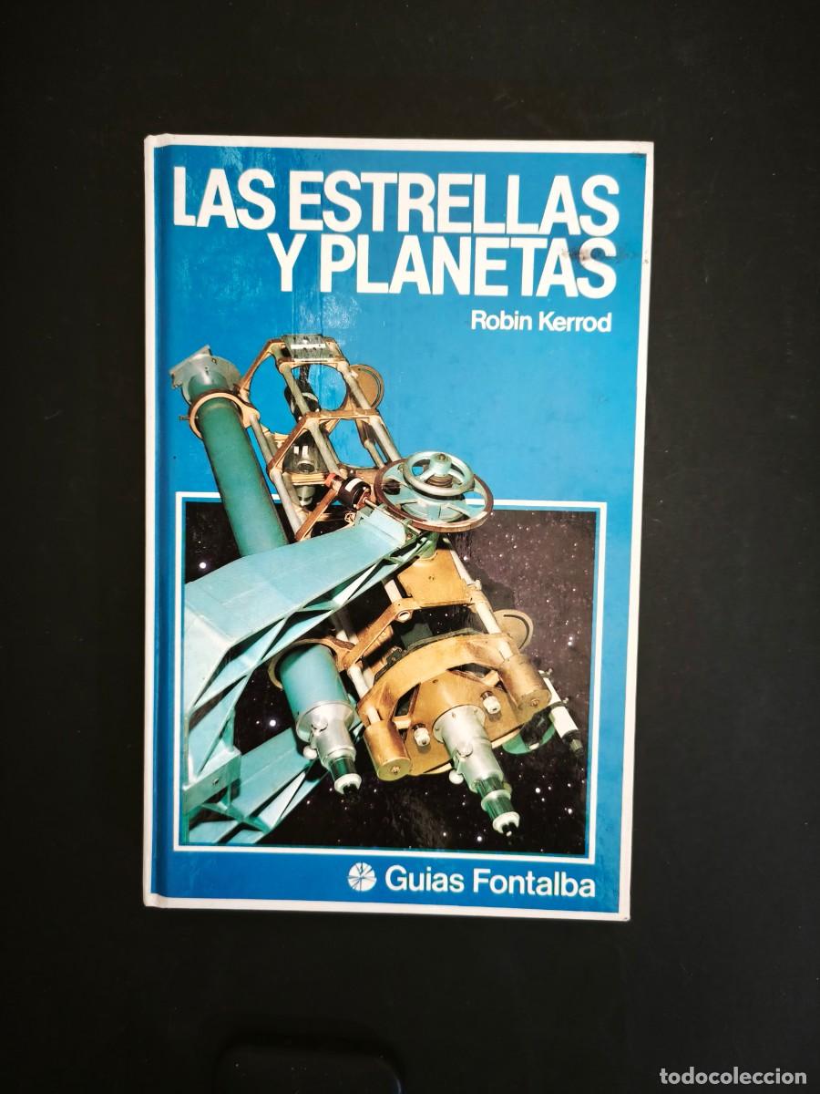 Libros de segunda mano: Las estrellas y planetas - Robin Kerrod