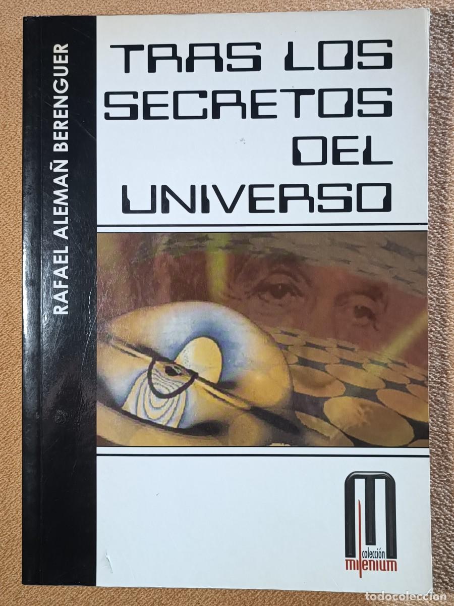 Libros de segunda mano: Tras los secretos del universo - Rafael Alema&ntilde; (Ed. Sirius)