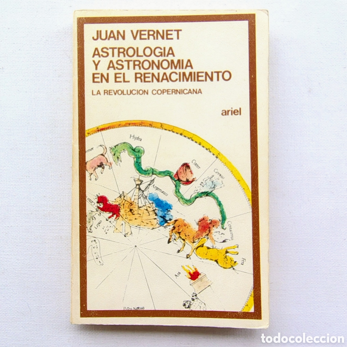 Libros de segunda mano: Astrolog&iacute;a y astronom&iacute;a en el Renacimiento. La revoluci&oacute;n copernicana | Juan Vernet | Ariel 1974