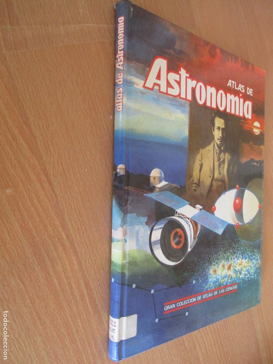 Libros de segunda mano: ATLAS DE ASTRONOM&Iacute;A-GRAN COLECCI&Oacute;N DE ATLAS DE LAS CIENCIAS-EDICIONES MISTRAL-1989