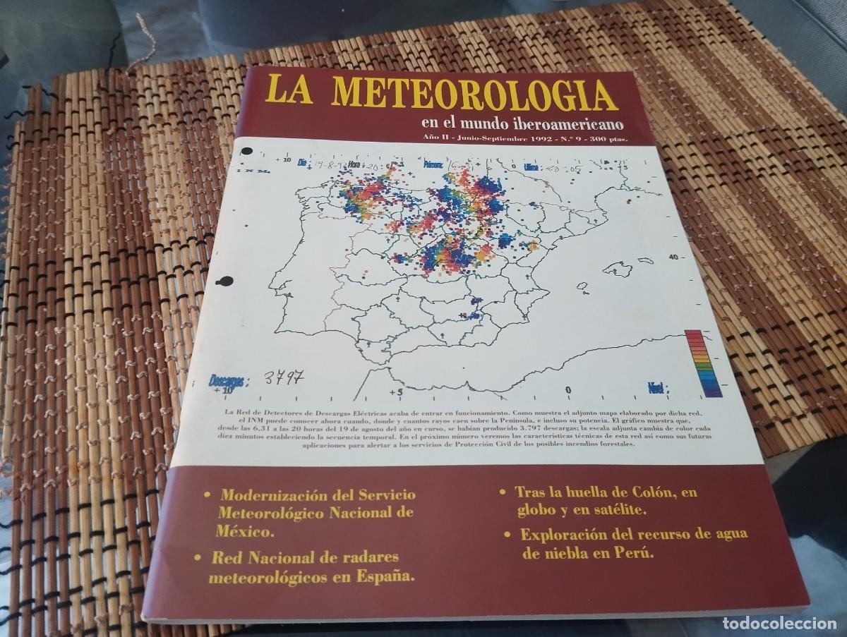 Libros de segunda mano: LA METEOROLOG&Iacute;A EN EL MUNDO IBEROAMERICANO / RED NACIONAL RADARES, AGUA NIEBLA PERU..N&deg; 9 A&Ntilde;O 1992