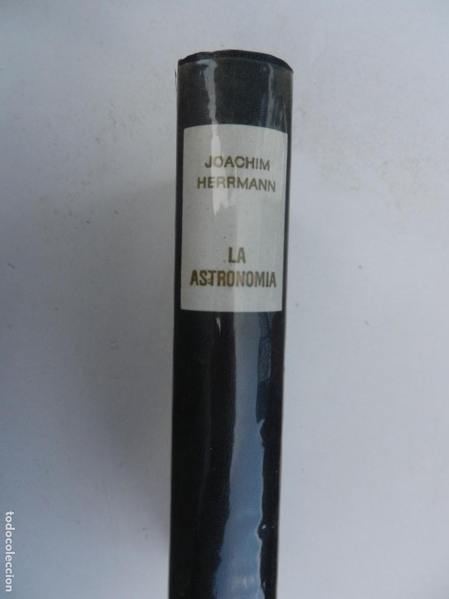 Libros de segunda mano: LA ASTRONOM&Iacute;A CONQUISTA EL UNIVERSO - JOACHIM HERRMANN - C&Iacute;RCULO DE LECTORES 1968.