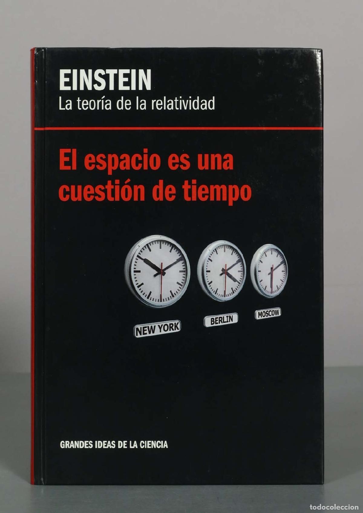 Libros de segunda mano: Einstein - La teor&iacute;a de la relatividad - El espacio es una cuesti&oacute;n de tiempo - RBA