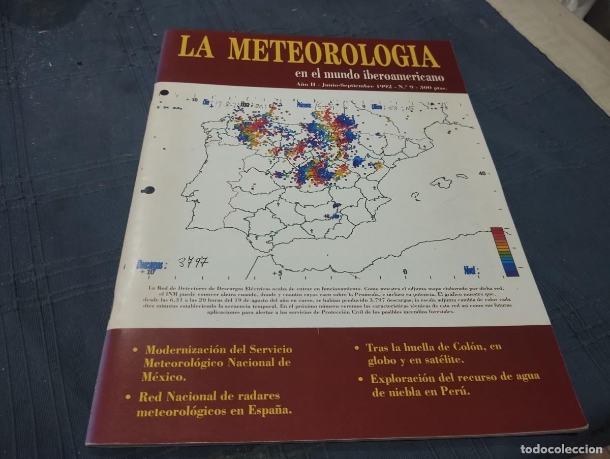 Libros de segunda mano: LA METEOROLOG&Iacute;A EN EL MUNDO IBEROAMERICANO / RED NACIONAL RADARES, AGUA NIEBLA PERU..N&deg; 9 A&Ntilde;O 1992